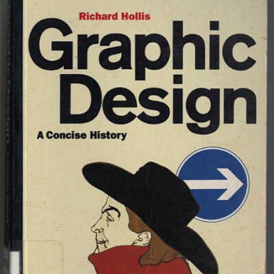 Graphic Design: A Concise History | Richard Hollis