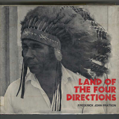Land of the Four Directions | Frederick John Pratson