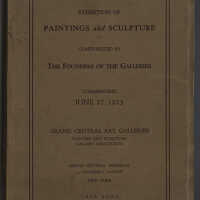 Catalogue | Exhibition of Paintings and Sculpture Contributed by the Founders of the Galleries | Commencing June 27, 1923 | Grand Central Art Galleries | Year Book
