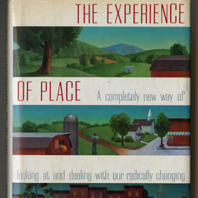 The Experience of Place | Tony Hiss