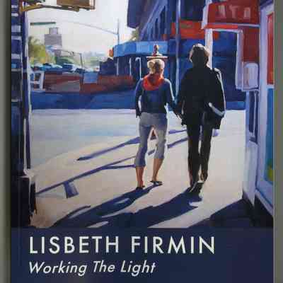 Lisbeth Firmin: Working the Light