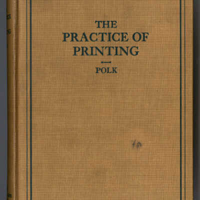 The Practice of Printing | Ralph W. Polk