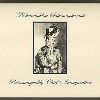 Peskotomuhkat Sakomawkamok | Passamaquoddy Chief's Inauguration | Invitation | 2015