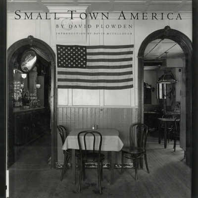 Small Town America | David Plowden