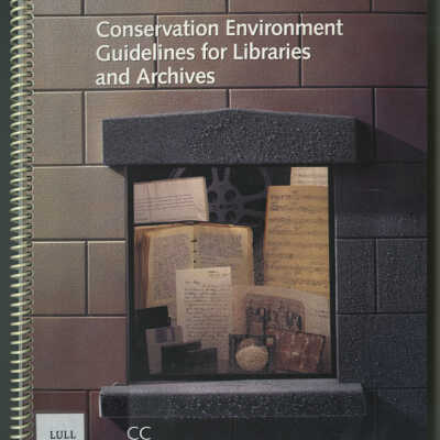 Conservation Environment Guidelines for Libraries and Archives | William P. Lull with the Assistance of Paul N. Banks