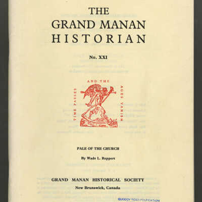 The Grand Manan Historian, No. XXI: Pale of the Church by Wade L. Reppert