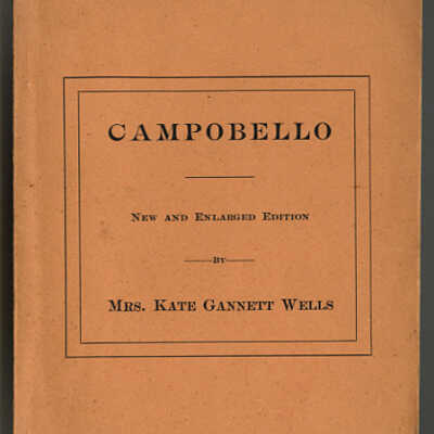 Campobello | New and Enlarged Edition | Kate Gannett Wells