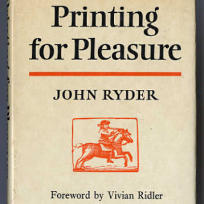 Printing for Pleasure | John Ryder