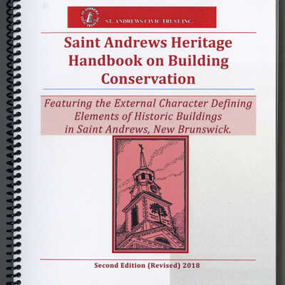 Saint Andrews Heritage Handbook on Building Conservation | St. Andrews Civic Trust | Second Edition (Revised) 2018