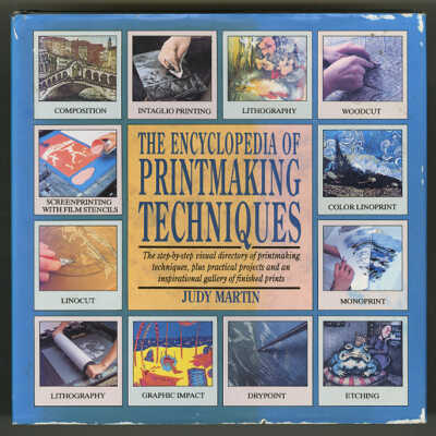 The Encyclopedia of Printmaking Techniques | Judy Martin