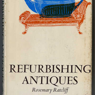Refurbishing Antiques | Rosemary Ratcliff