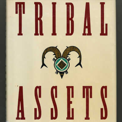 Tribal Assets: The Rebirth of Native America | Robert H. White