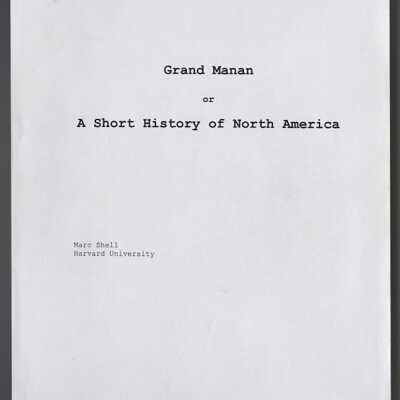 Grand Manan or A Short History of North America | Marc Shell | Harvard University | 2006