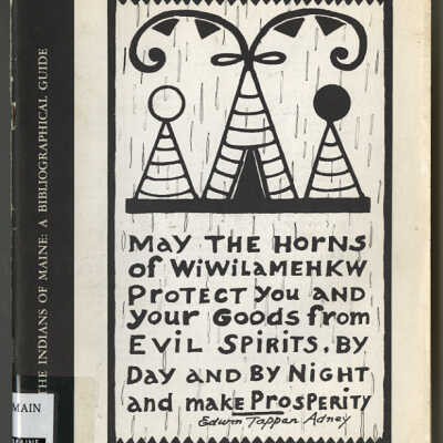 The Indians of Maine: A Bibliographical Guide | Compiled by Roger B. Ray