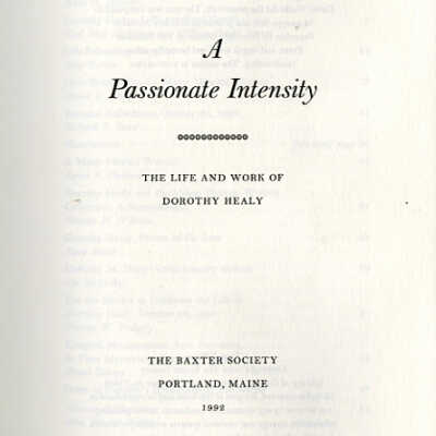 A Passionate Intensity: The Life and Work of Dorothy Healy