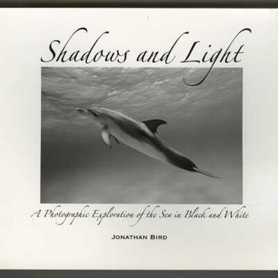 Shadows and Light: A Photographic Exploration of the Sea in Black and White | Jonathan Bird