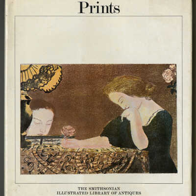 Prints | Donald Karshan | The Smithsonian Illustrated Library of Antiques | Prepared by the Cooper-Hewitt Museum