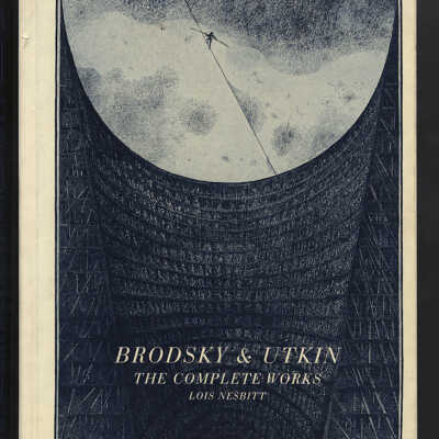 Bodsky & Utkin: The Complete Works | Lois Nesbitt