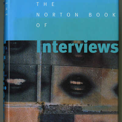 The Norton Book of Interviews | Edited by Christopher Silverster