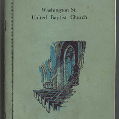 Historical Sketch and Directory of the Washington Street United Baptist Church, Eastport, Maine | 1930 | Rev. Byron Havelock Thomas, Pastor