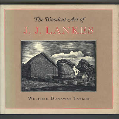The Woodcut Art of J.J. Lankes | Welford Dunaway Taylor