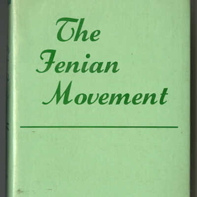 The Fenian Movement | Mabel Gregory Walker