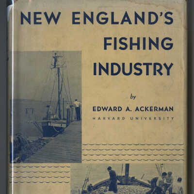 New England's Fishing Industry | Edward A. Ackerman