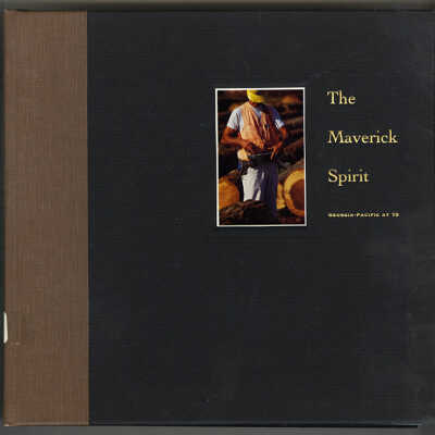 The Maverick Spirit: Georgia - Pacific at 75 | Doug Monroe