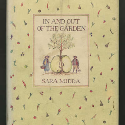 In and Our of the Garden | Sara Midda