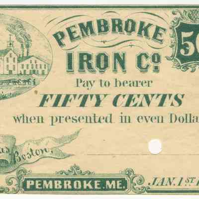 Pembroke Iron Company | Pembroke, Maine | Fifty Cents Scrip | 1865
