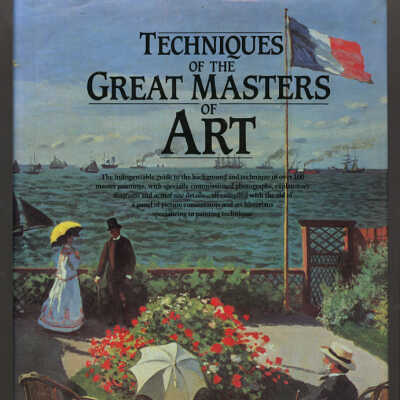 Techniques of the Great Masters of Art