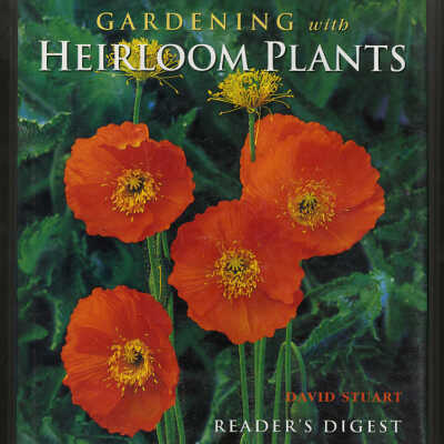 Gardening with Heirloom Plants | David Stuart