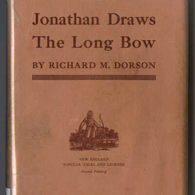 Jonathan Draws the Long Bow | Richard M. Dorson