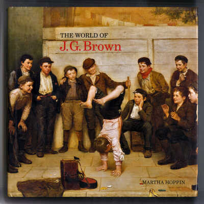 The World of J.G. Brown | Martha Hoppin