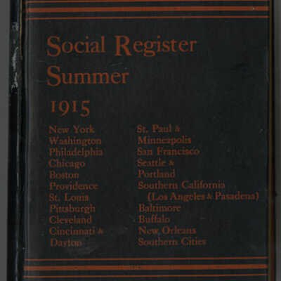 SociaL Register, Summer, 1915, Vol. XXIV, No. 69, June, 1915