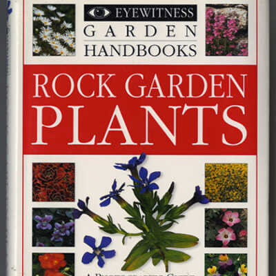 Eyewitness Garden Handbooks: Rock Garden Plants
