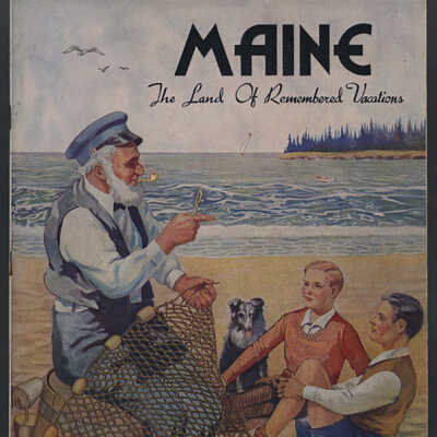 Maine: The Land of Remembered Vacations | Tourism Booklet