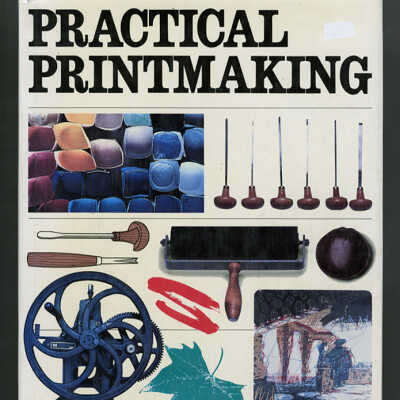 Practical Printmaking