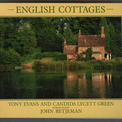 English Cottages | Tony Evans and Candida Lycett Green