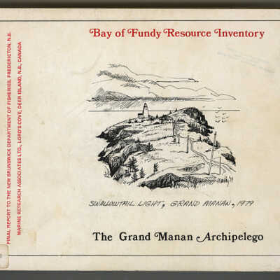 Bay of Fundy Resource Inventory: The Grand Manan Archipelego