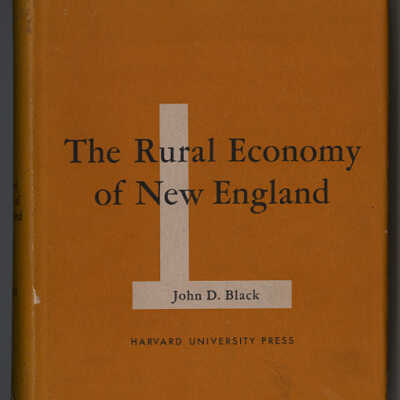The Rural Economy of New England: A Regional Study | John Donald Black