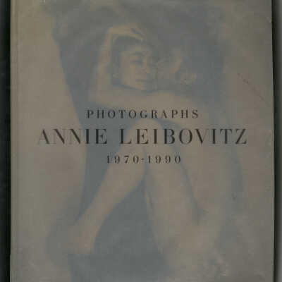 Photographs Annie Leibovitz, 1970-1990