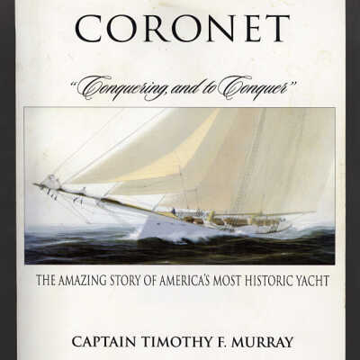 Coronet: "Conquering, and to Conquer" | Captain Timothy F. Murray