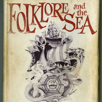 Folklore and the Sea | Horace Beck