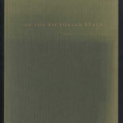 In the Victorian Style | Text by Randolph Delehanty, Photographs by Richard Sexton