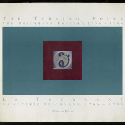 The Turning Point: The Deichmann Pottery, 1935 - 1963 | Stephen Inglis