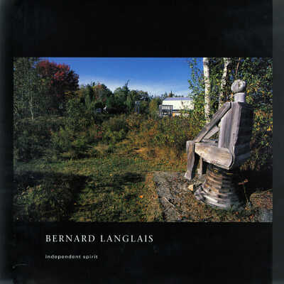 Bernard Langlais: Independent Spirit