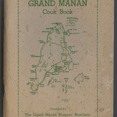 The Grand Manan Cook Book | Compiled by the Grand Manan Hospital Auxiliary, 1952