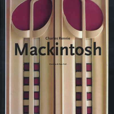 Charles Rennie Mackintosh (1868-1928) | Charlotte & Peter Fiell