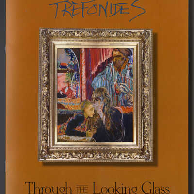 Trefonides: Through the Looking Glass | Exhibition Catalogue | St. Botolph Club, Boston | March 21 - April 20, 2012